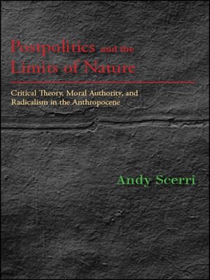 cover image of Postpolitics and the Limits of Nature
